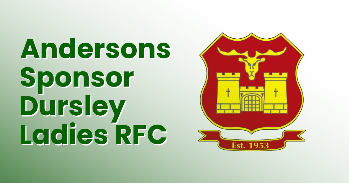 Andersons Backs Dursley Community with Dursley Ladies RFC Sponsorship